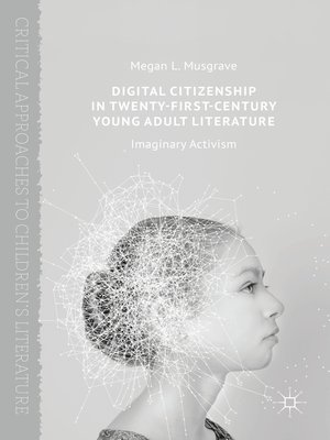 cover image of Digital Citizenship in Twenty-First-Century Young Adult Literature